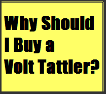 Why Buy a Volt Tattler